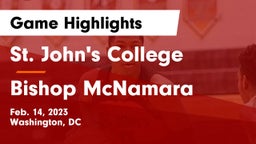 St. John's College  vs Bishop McNamara  Game Highlights - Feb. 14, 2023