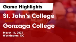 St. John's College  vs Gonzaga College  Game Highlights - March 11, 2023