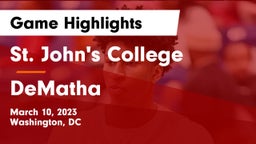 St. John's College  vs DeMatha  Game Highlights - March 10, 2023