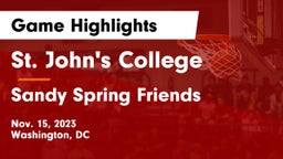St. John's College  vs Sandy Spring Friends  Game Highlights - Nov. 15, 2023