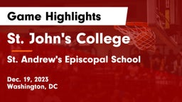 St. John's College  vs St. Andrew's Episcopal School Game Highlights - Dec. 19, 2023