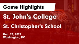 St. John's College  vs St. Christopher's School Game Highlights - Dec. 23, 2023