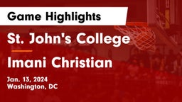 St. John's College  vs Imani Christian Game Highlights - Jan. 13, 2024