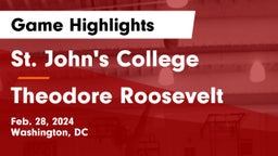 St. John's College  vs Theodore Roosevelt Game Highlights - Feb. 28, 2024
