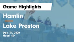 Hamlin  vs Lake Preston Game Highlights - Dec. 31, 2020