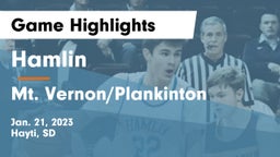 Hamlin  vs Mt. Vernon/Plankinton  Game Highlights - Jan. 21, 2023