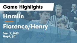 Hamlin  vs Florence/Henry  Game Highlights - Jan. 3, 2023