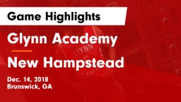 Glynn Academy  vs New Hampstead Game Highlights - Dec. 14, 2018