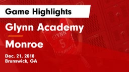 Glynn Academy  vs Monroe  Game Highlights - Dec. 21, 2018