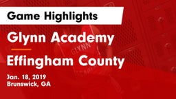 Glynn Academy  vs Effingham County  Game Highlights - Jan. 18, 2019