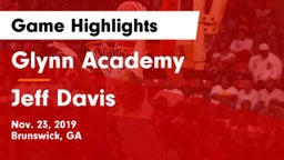 Glynn Academy  vs Jeff Davis  Game Highlights - Nov. 23, 2019
