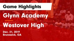 Glynn Academy  vs Westover High Game Highlights - Dec. 21, 2019