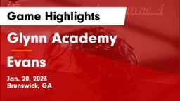 Glynn Academy  vs Evans  Game Highlights - Jan. 20, 2023