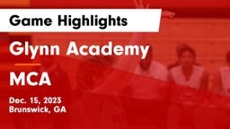 Glynn Academy  vs MCA Game Highlights - Dec. 15, 2023
