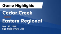 Cedar Creek  vs Eastern Regional  Game Highlights - Dec. 20, 2019