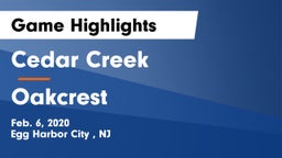 Cedar Creek  vs Oakcrest  Game Highlights - Feb. 6, 2020
