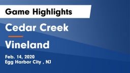 Cedar Creek  vs Vineland  Game Highlights - Feb. 14, 2020