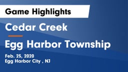 Cedar Creek  vs Egg Harbor Township  Game Highlights - Feb. 25, 2020