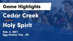 Cedar Creek  vs Holy Spirit  Game Highlights - Feb. 3, 2021