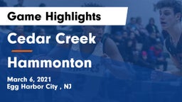 Cedar Creek  vs Hammonton  Game Highlights - March 6, 2021