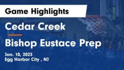 Cedar Creek  vs Bishop Eustace Prep  Game Highlights - Jan. 10, 2023