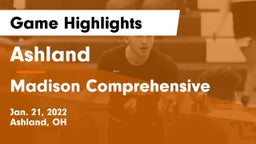 Ashland  vs Madison Comprehensive  Game Highlights - Jan. 21, 2022