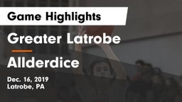 Greater Latrobe  vs Allderdice  Game Highlights - Dec. 16, 2019