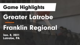 Greater Latrobe  vs Franklin Regional  Game Highlights - Jan. 8, 2021
