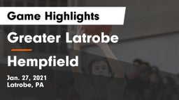 Greater Latrobe  vs Hempfield  Game Highlights - Jan. 27, 2021