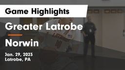 Greater Latrobe  vs Norwin  Game Highlights - Jan. 29, 2023