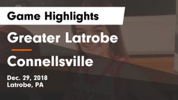 Greater Latrobe  vs Connellsville  Game Highlights - Dec. 29, 2018