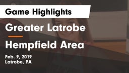 Greater Latrobe  vs Hempfield Area  Game Highlights - Feb. 9, 2019