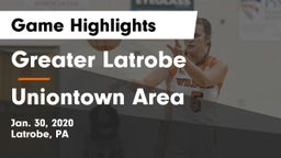 Greater Latrobe  vs Uniontown Area  Game Highlights - Jan. 30, 2020