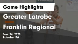 Greater Latrobe  vs Franklin Regional  Game Highlights - Jan. 24, 2020