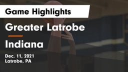 Greater Latrobe  vs Indiana  Game Highlights - Dec. 11, 2021
