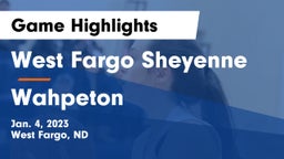 West Fargo Sheyenne  vs Wahpeton  Game Highlights - Jan. 4, 2023