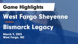 West Fargo Sheyenne  vs Bismarck Legacy  Game Highlights - March 9, 2023