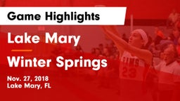 Lake Mary  vs Winter Springs  Game Highlights - Nov. 27, 2018