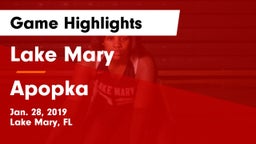 Lake Mary  vs Apopka  Game Highlights - Jan. 28, 2019