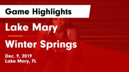 Lake Mary  vs Winter Springs  Game Highlights - Dec. 9, 2019