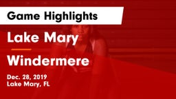 Lake Mary  vs Windermere  Game Highlights - Dec. 28, 2019