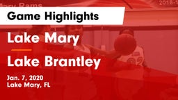 Lake Mary  vs Lake Brantley  Game Highlights - Jan. 7, 2020