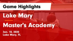 Lake Mary  vs Master's Academy  Game Highlights - Jan. 18, 2020