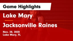 Lake Mary  vs Jacksonville Raines  Game Highlights - Nov. 28, 2020