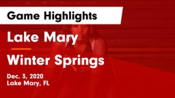 Lake Mary  vs Winter Springs  Game Highlights - Dec. 3, 2020