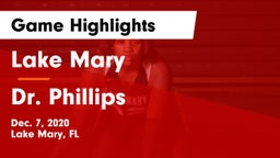 Lake Mary  vs Dr. Phillips  Game Highlights - Dec. 7, 2020