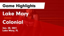 Lake Mary  vs Colonial  Game Highlights - Jan. 28, 2021