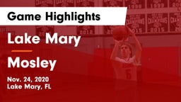 Lake Mary  vs Mosley  Game Highlights - Nov. 24, 2020