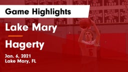 Lake Mary  vs Hagerty  Game Highlights - Jan. 6, 2021