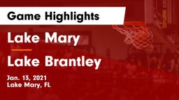 Lake Mary  vs Lake Brantley  Game Highlights - Jan. 13, 2021
